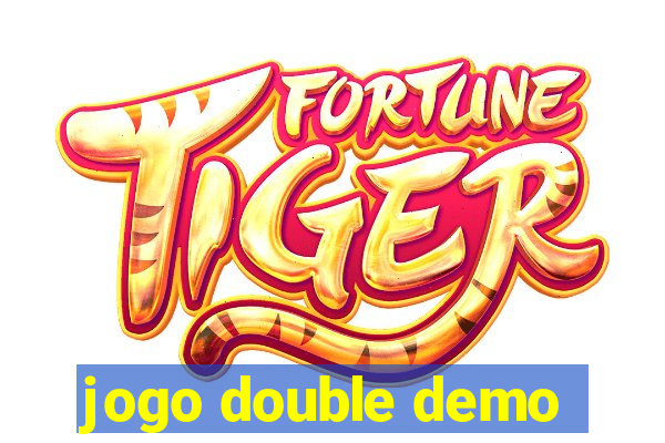 jogo double demo